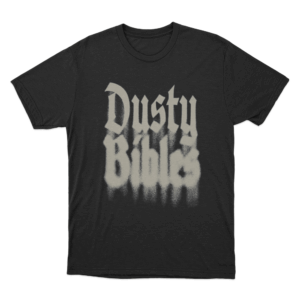 Dusty Bibles Unisex T Shirt Black